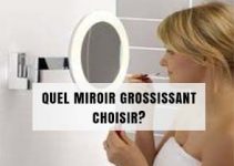 Quel miroir grossissant choisir