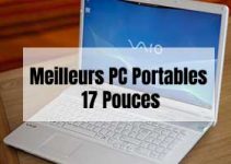 Meilleurs PC Portable 17 Pouces