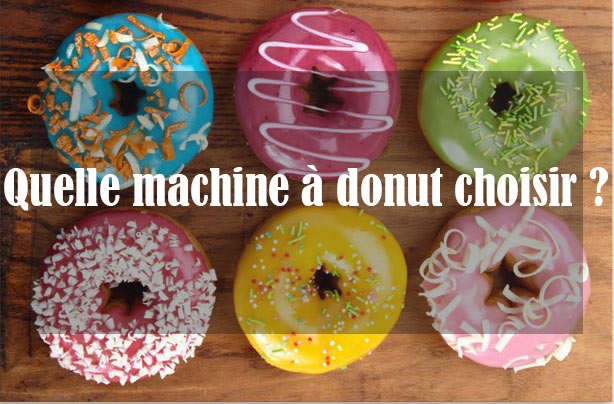Quelle machine à donuts choisir en 2021 ?